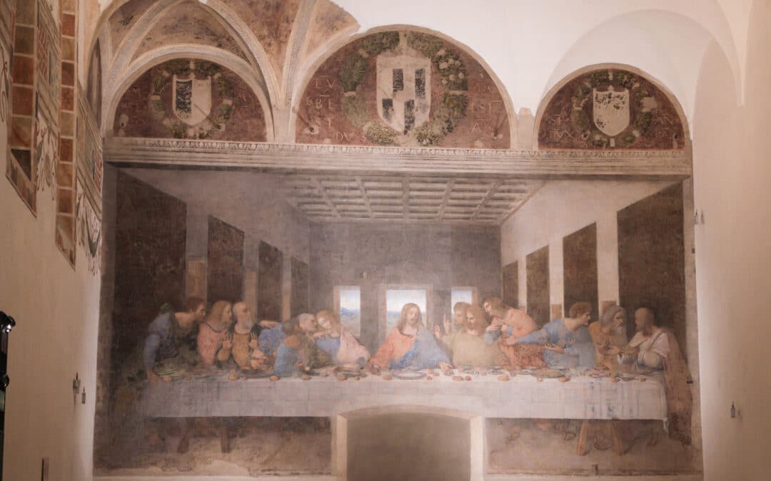 The Last Supper: One of the World’s Greatest Masterpieces